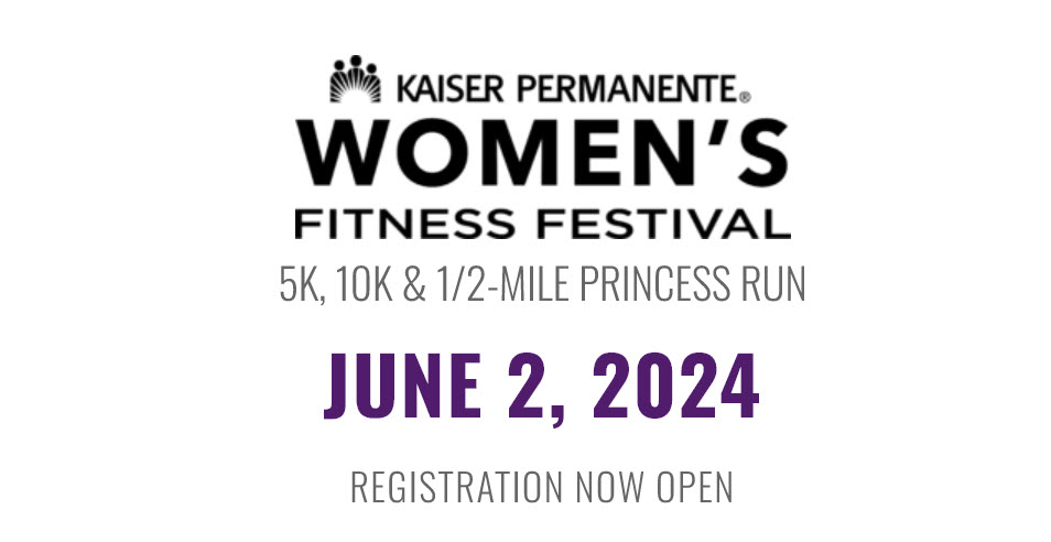 Kaiser Permanente Women’s Fitness Festival Race